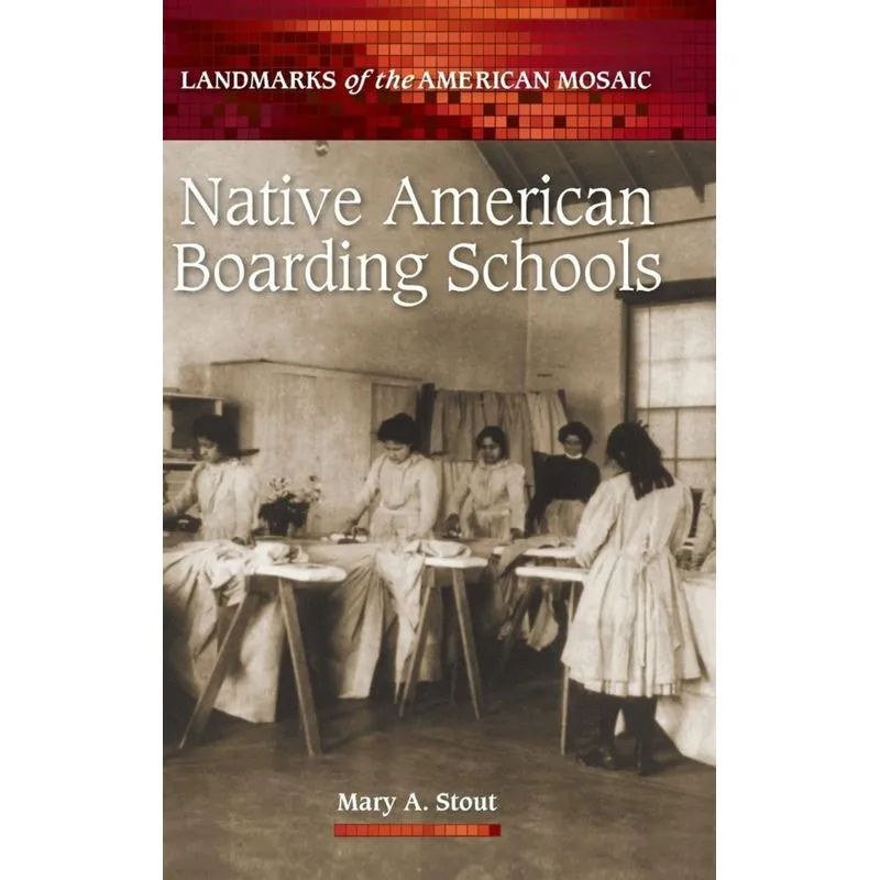 Native American Boarding Schools