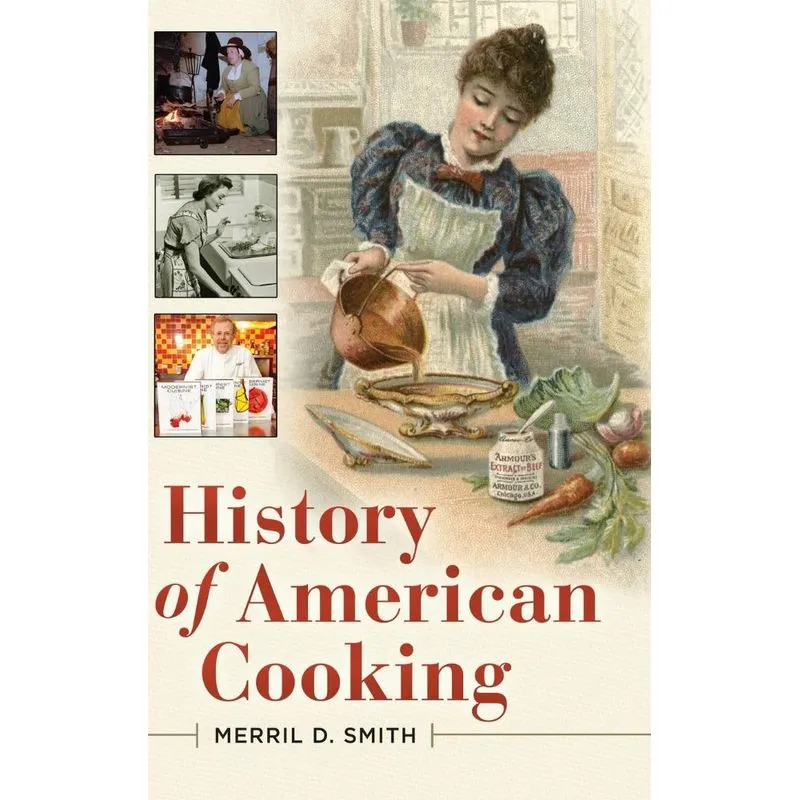 History of American Cooking