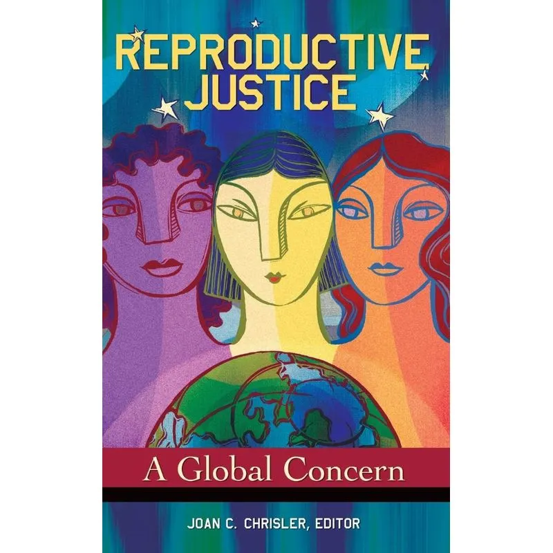 Reproductive Justice