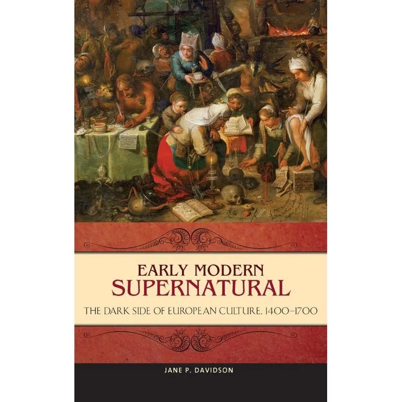 Early Modern Supernatural