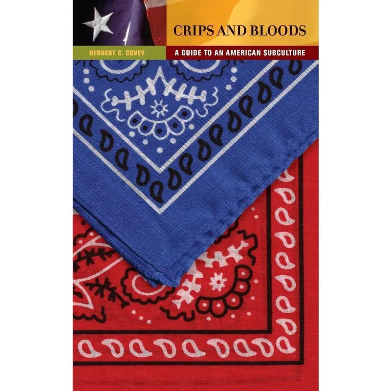 Crips and Bloods
