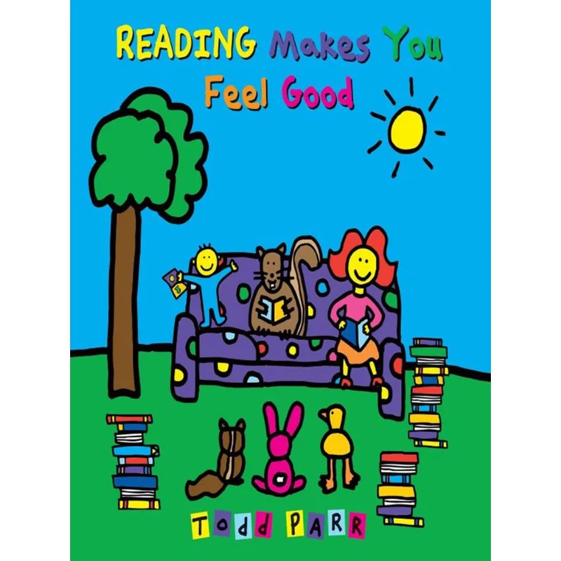 READING MAKES YOU FEEL GOOD