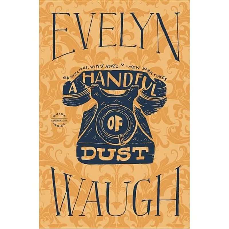 A HANDFUL OF DUST