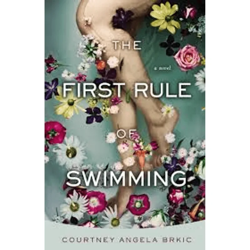 First Rule of Swimming, The The First Rule of Swimming