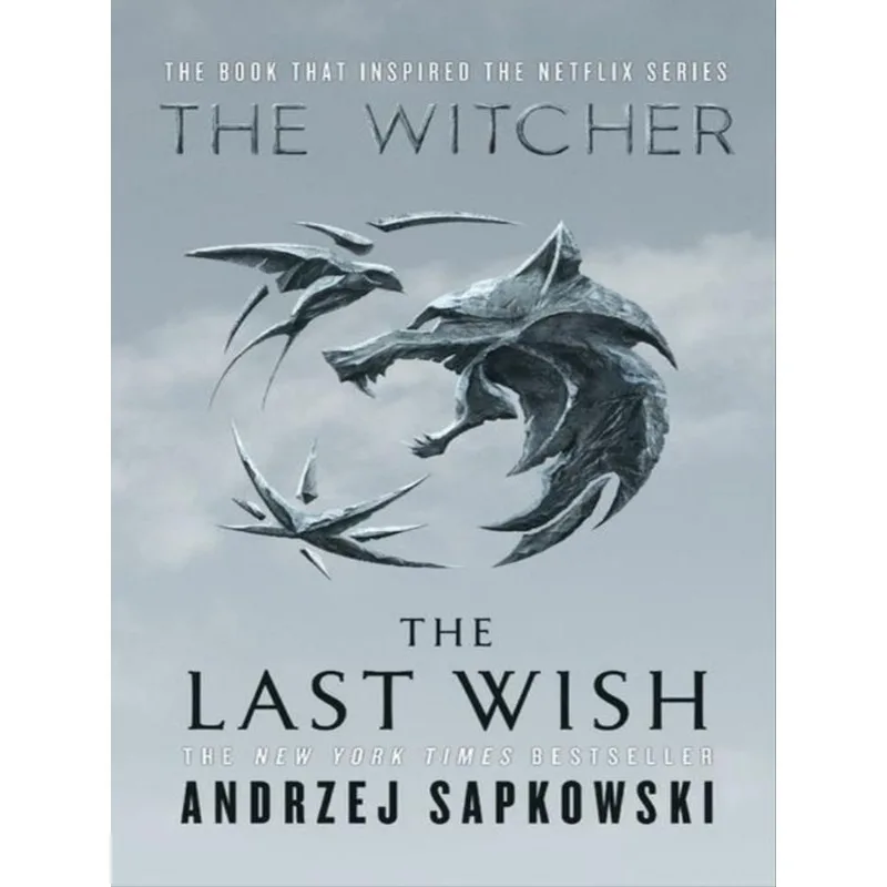 THE LAST WISH - INTRODUCING THE WITCHER