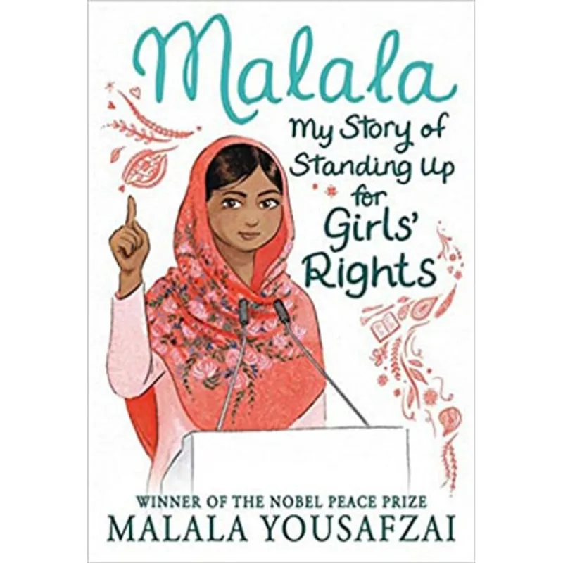 MALALA - MY STORY OF STANDING UP FOR GIRLS RIGHTS