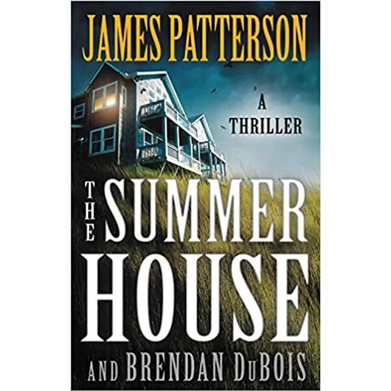 THE SUMMER HOUSE - A THRILLER