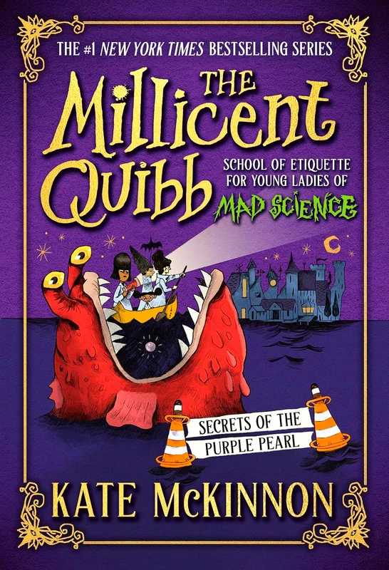 The Millicent Quibb School Of Etiquette For Young Ladies Of Mad Science #2: Secrets Of The Purple Pearl