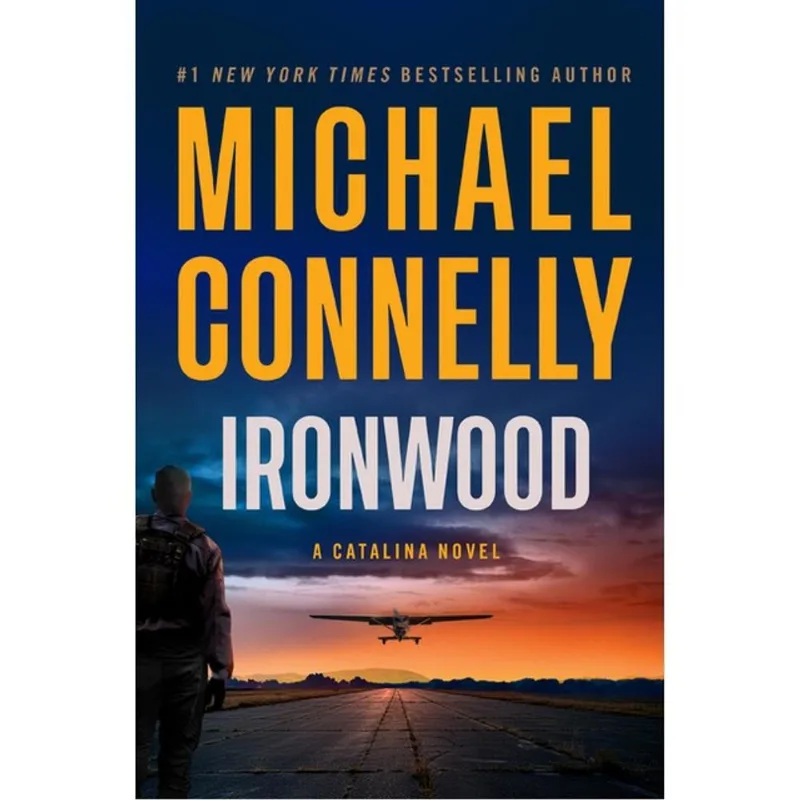 IRONWOOD - A CATALINA NOVEL