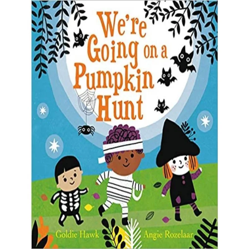 WE'RE GOING ON A PUMPKIN HUNT