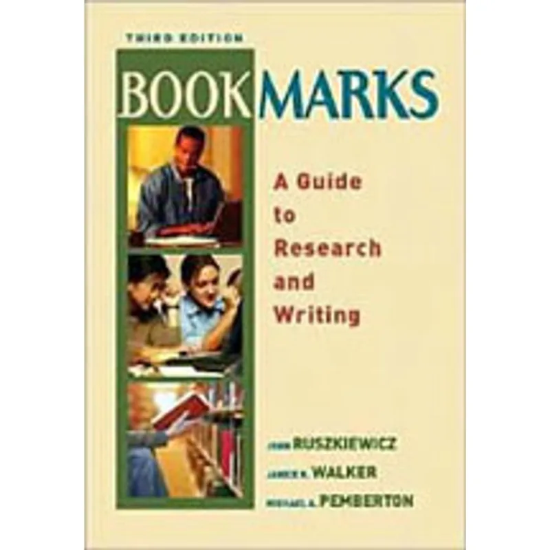 BOOKMARKS - A GUIDE TO RESEARCH AND WRITING