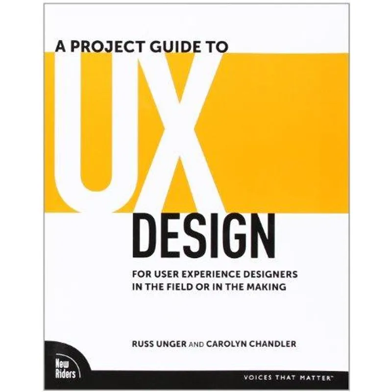 A Project Guide to Ux Design