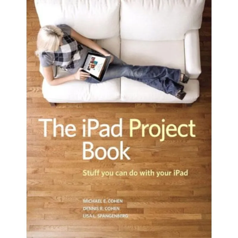 IPAD PROJECT BOOK, THE