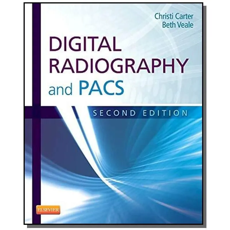 Digital Radiography and Pacs
