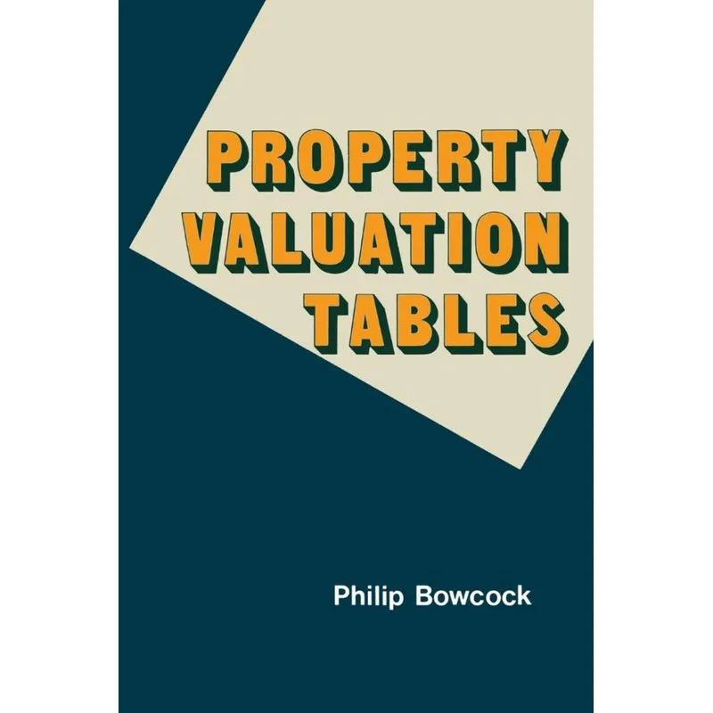 Property Valuation Tables