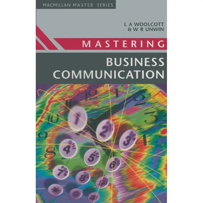 Mastering Business Communication