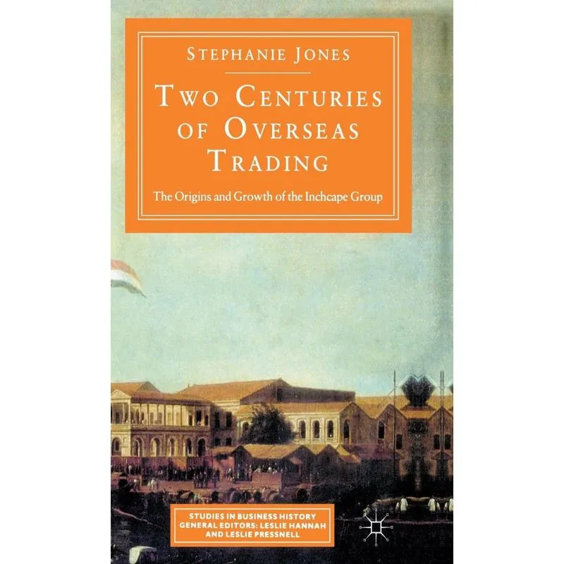 Two Centuries Of Overseas Trading