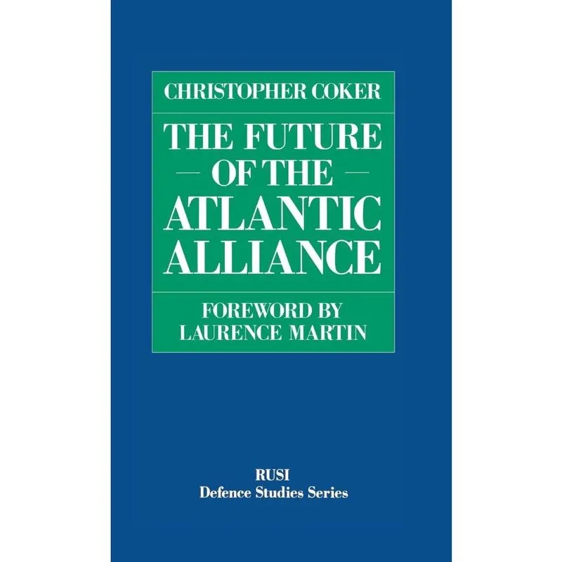 The Future of the Atlantic Alliance