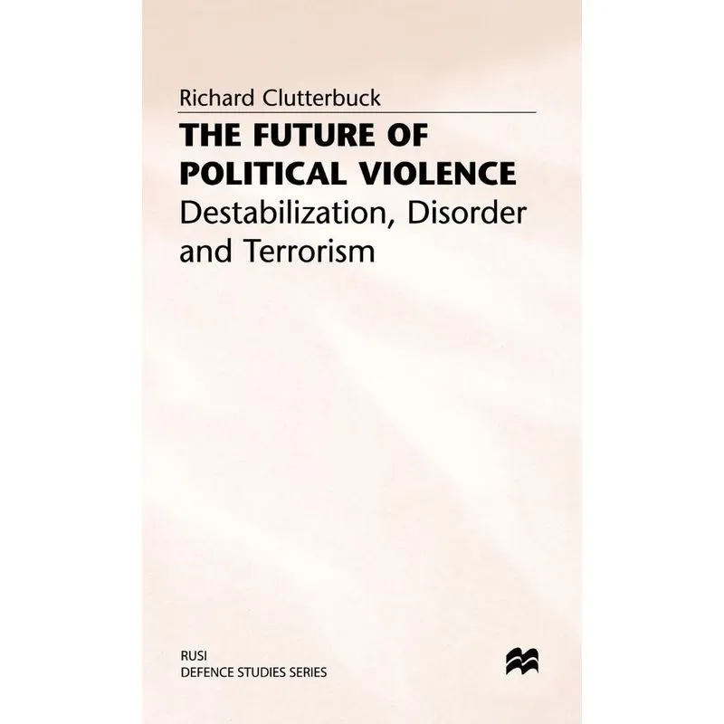 Future of Political Violence