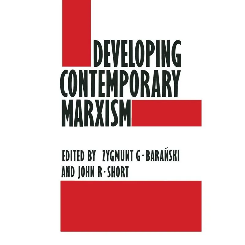 Developing Contemporary Marxism