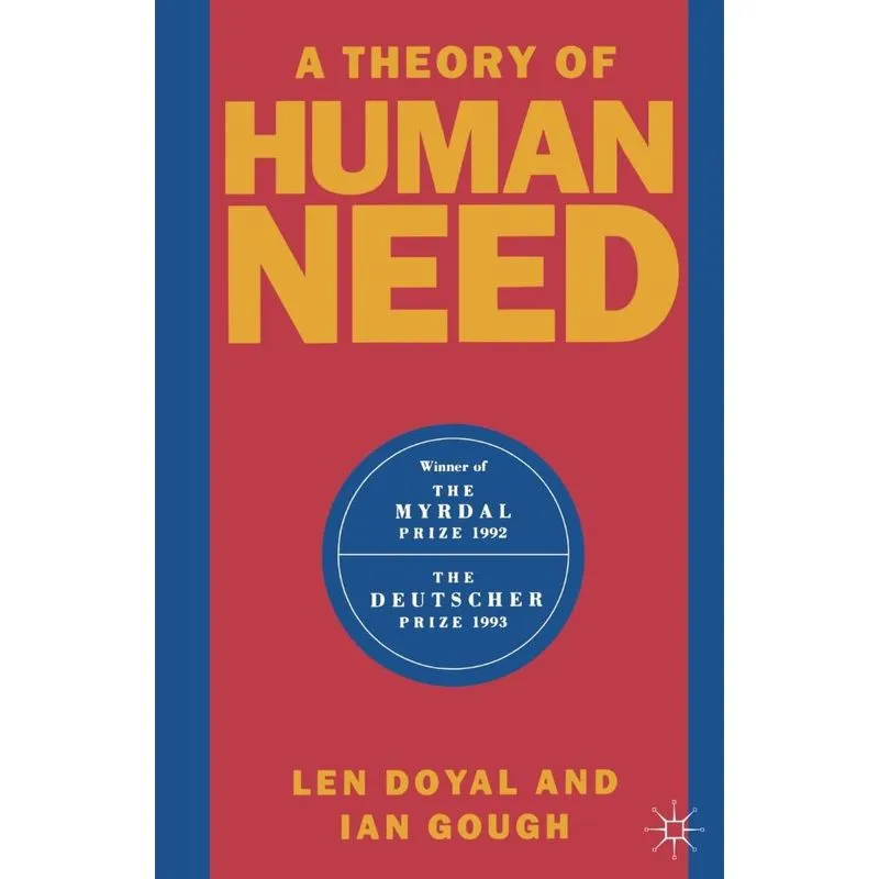 A Theory of Human Need