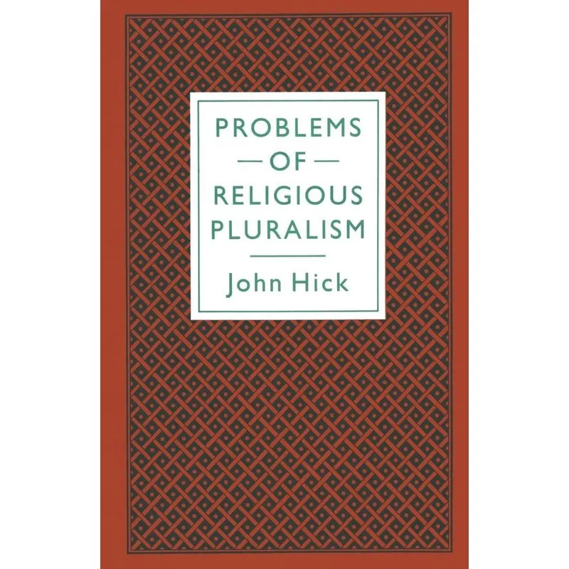 Problems of Religious Pluralism