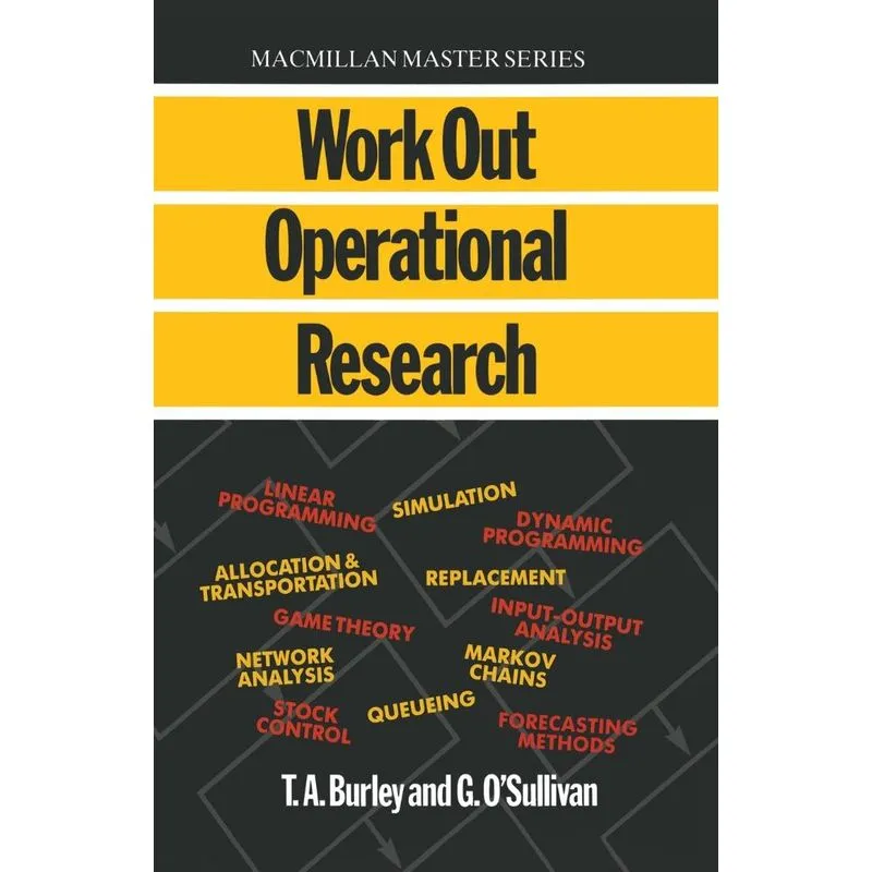 Work Out Operational Research