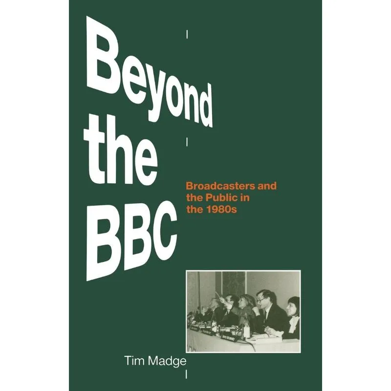 Beyond the BBC