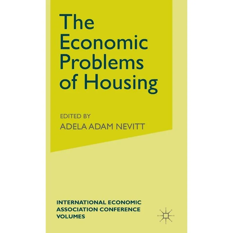 The Economic Problems of Housing