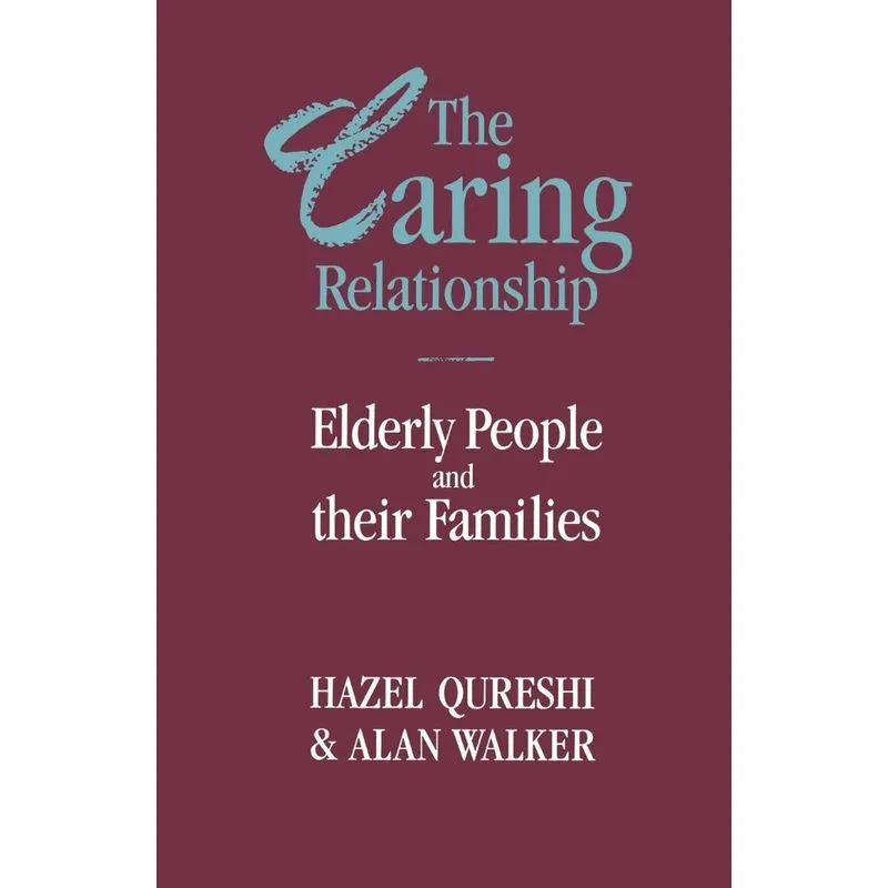 The Caring Relationship