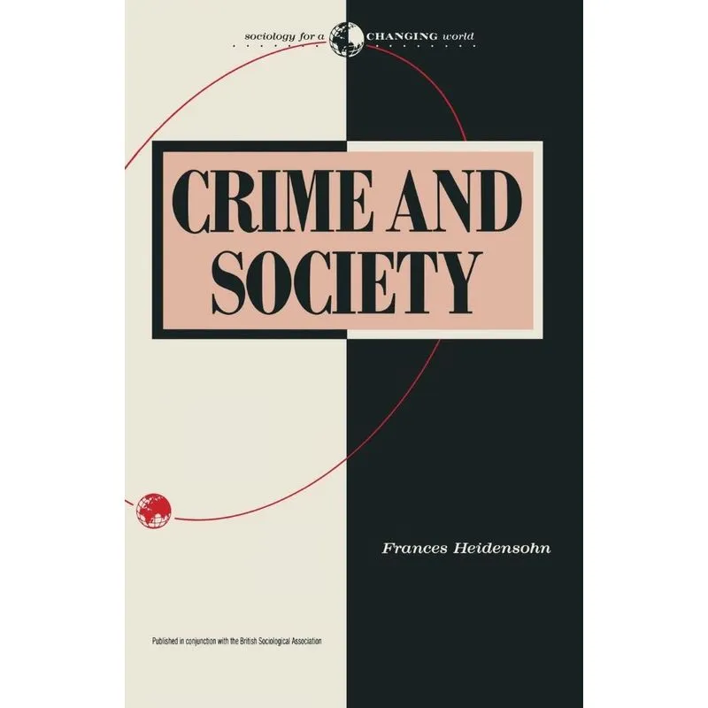 Crime and Society