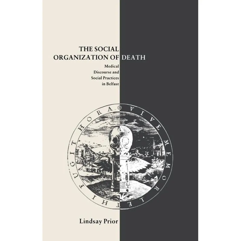 The Social Organisation of Death