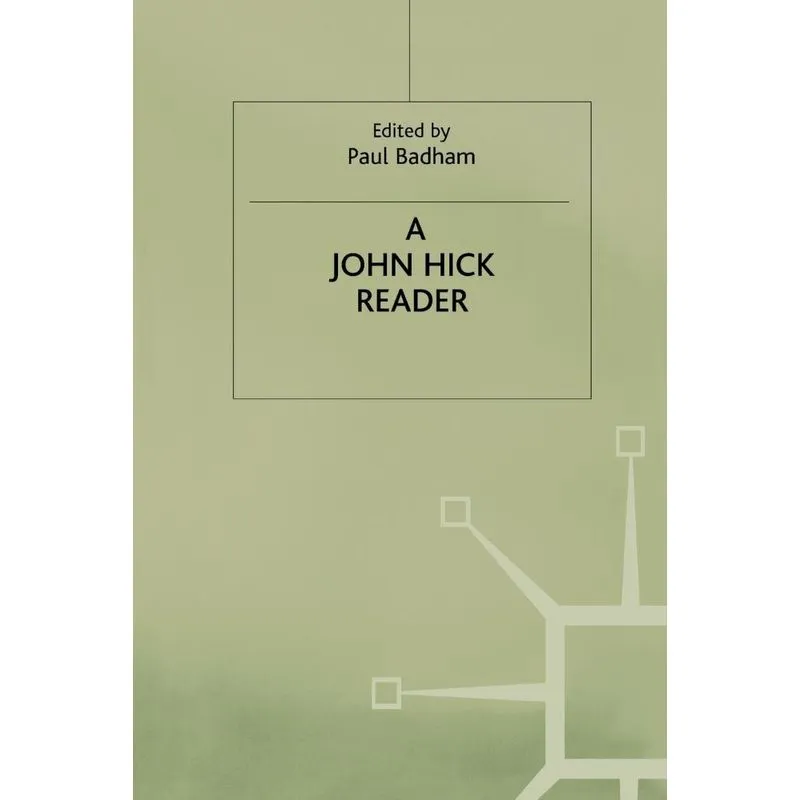 A John Hick Reader