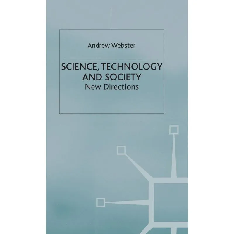 Science, Technology and Society