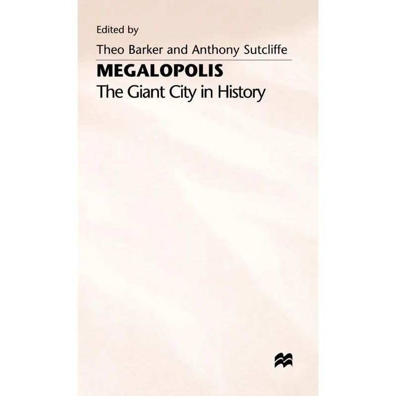 Megalopolis in History