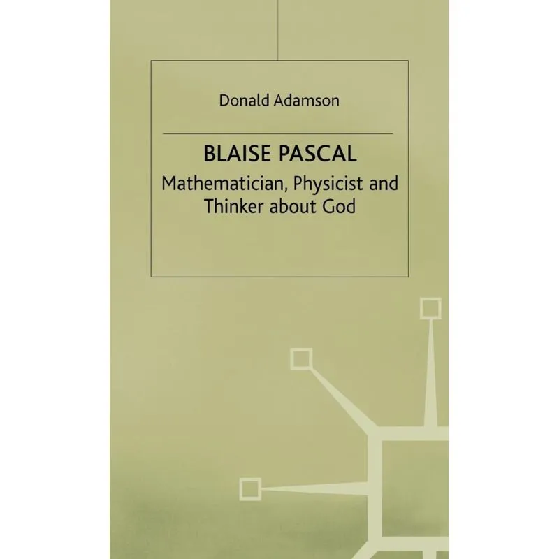 Blaise Pascal Maths Physics