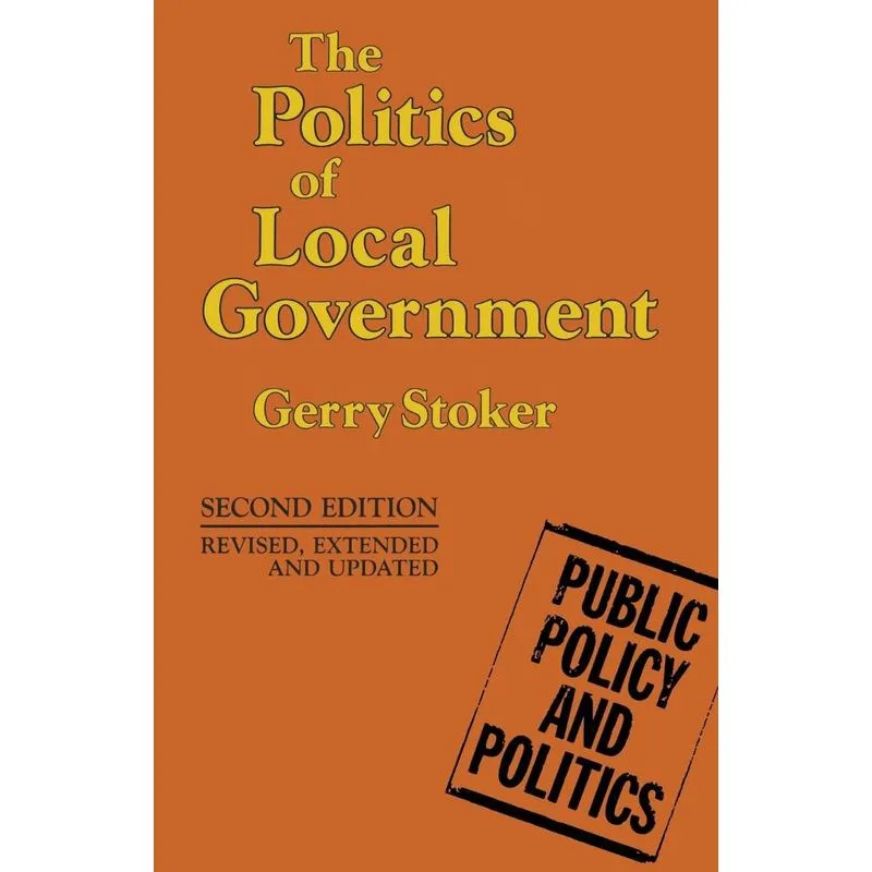 The Politics of Local Government