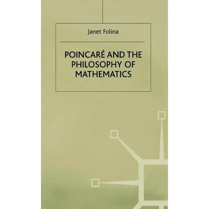 Poincare+philosophy of Mathematics