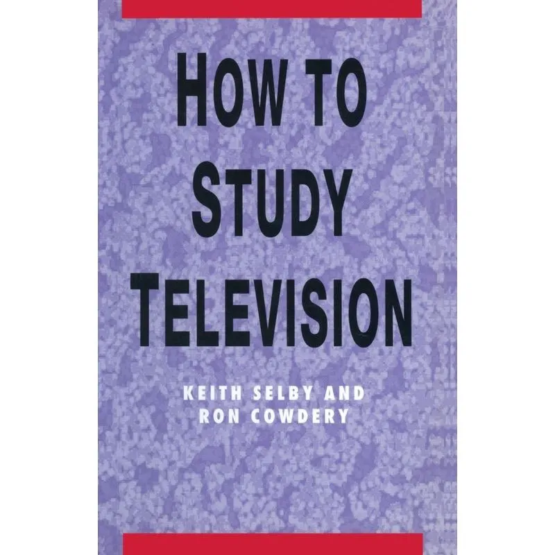 How to Study Television