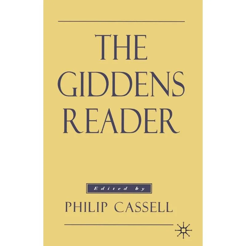 The Giddens Reader