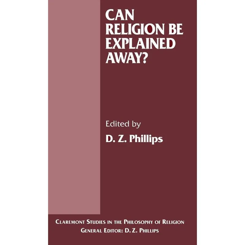 Can Religion be Explained Away?