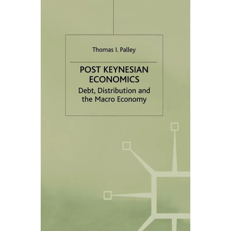 Post Keynesian Economics