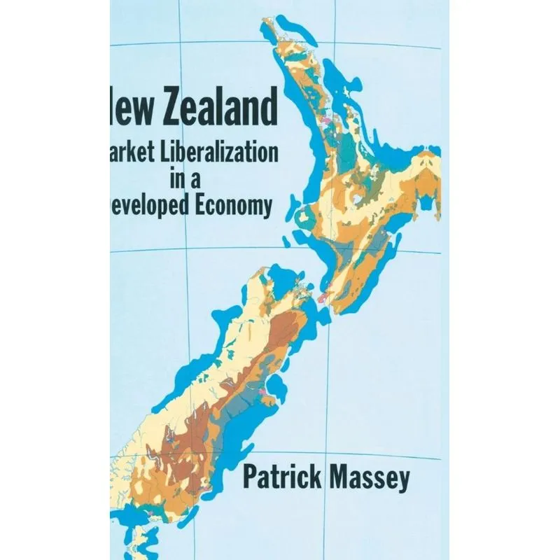 New Zealand - Market Liberalization in a Development Country