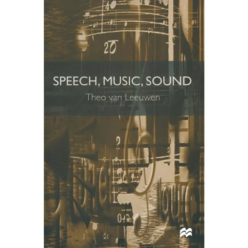 Speech, Music, Sound