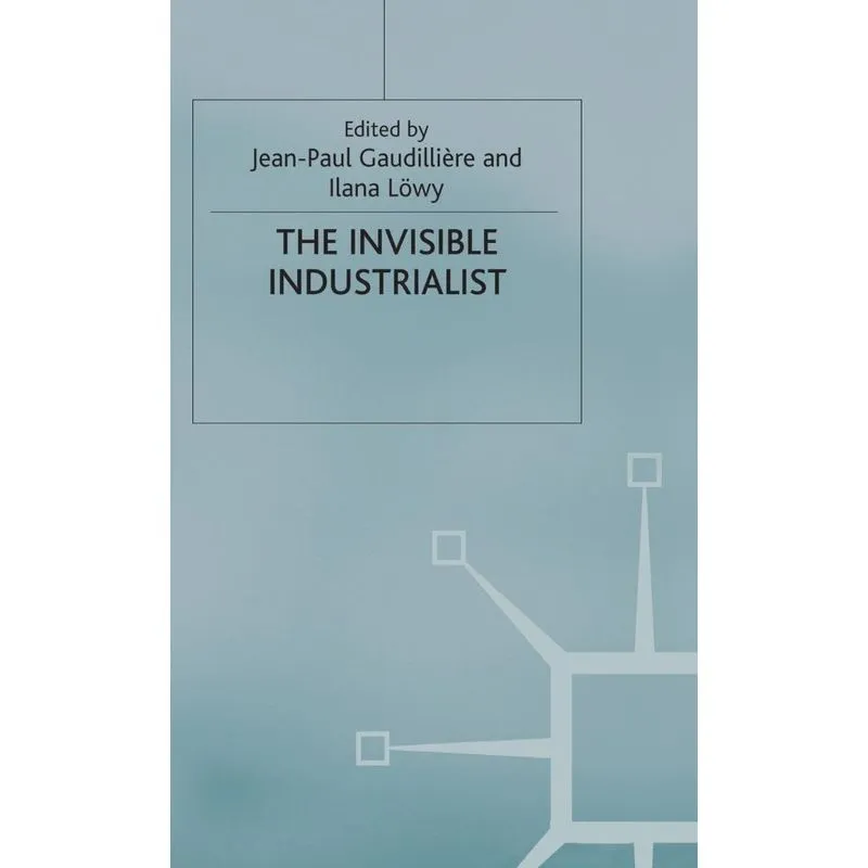 The Invisible Industrialist