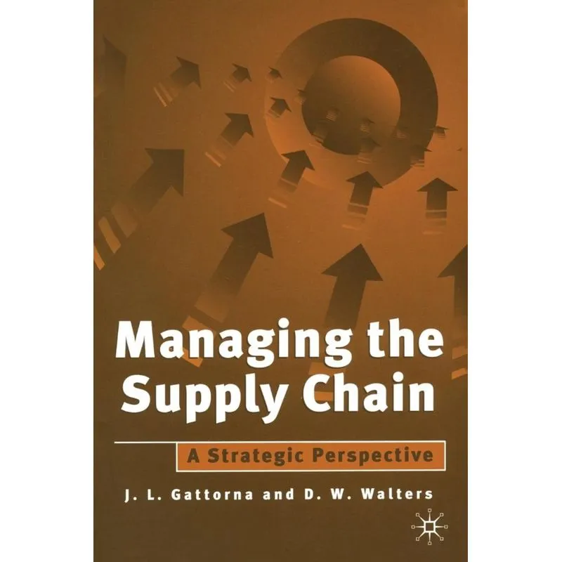 Managing the Supply Chain