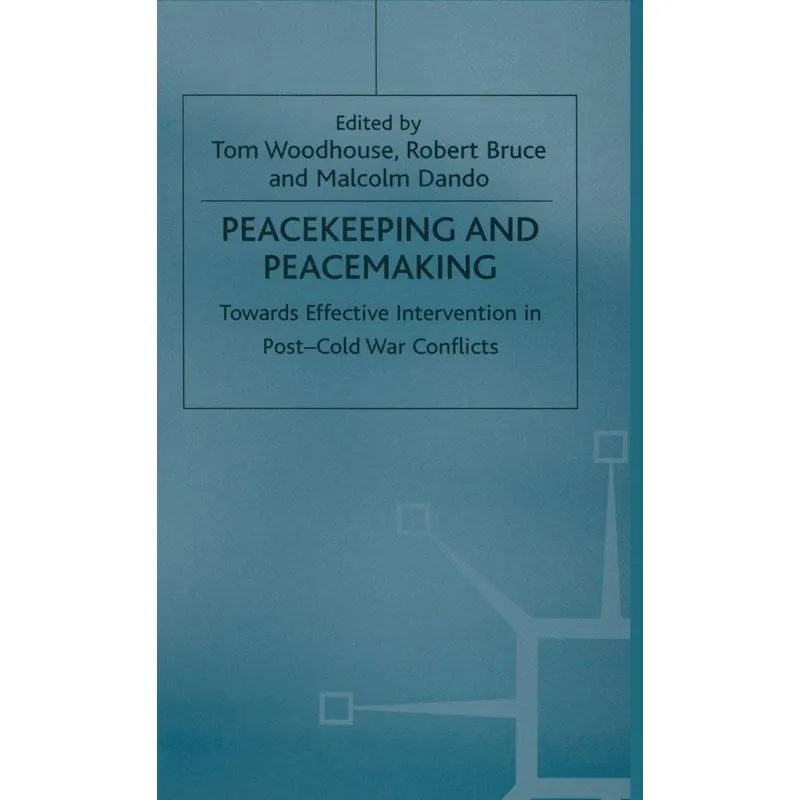 Peacekeeping and Peacemaking