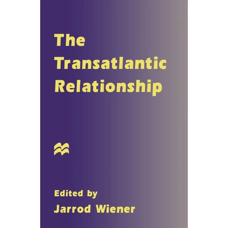 The Transatlantic Relationship