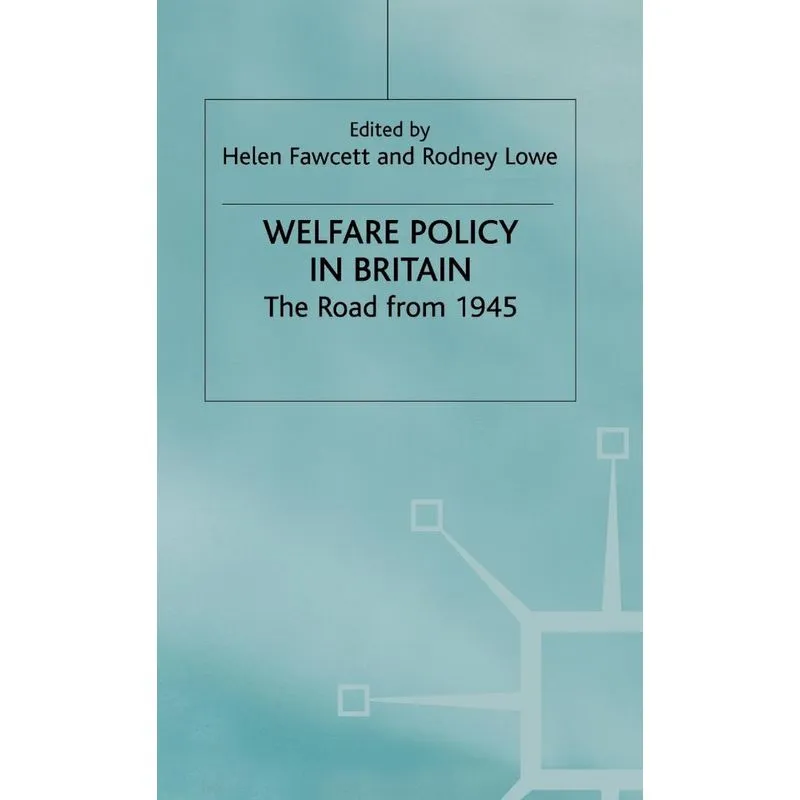 Welfare Policy in Britain
