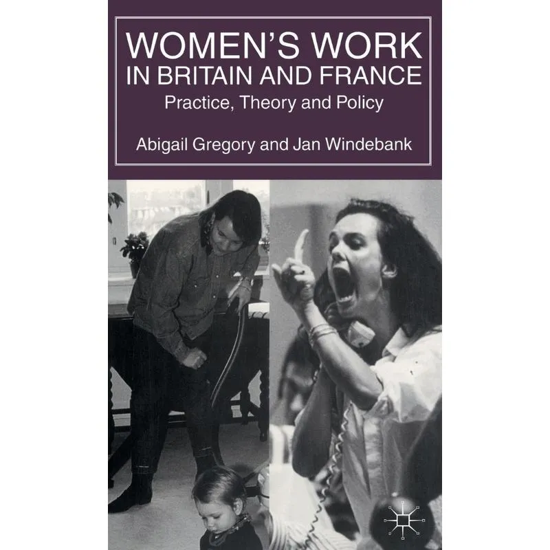 Womens Work in Britain and France